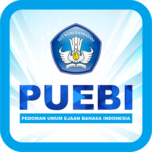 PUEBI (Pedoman Umum Ejaan Bahasa Indonesia)