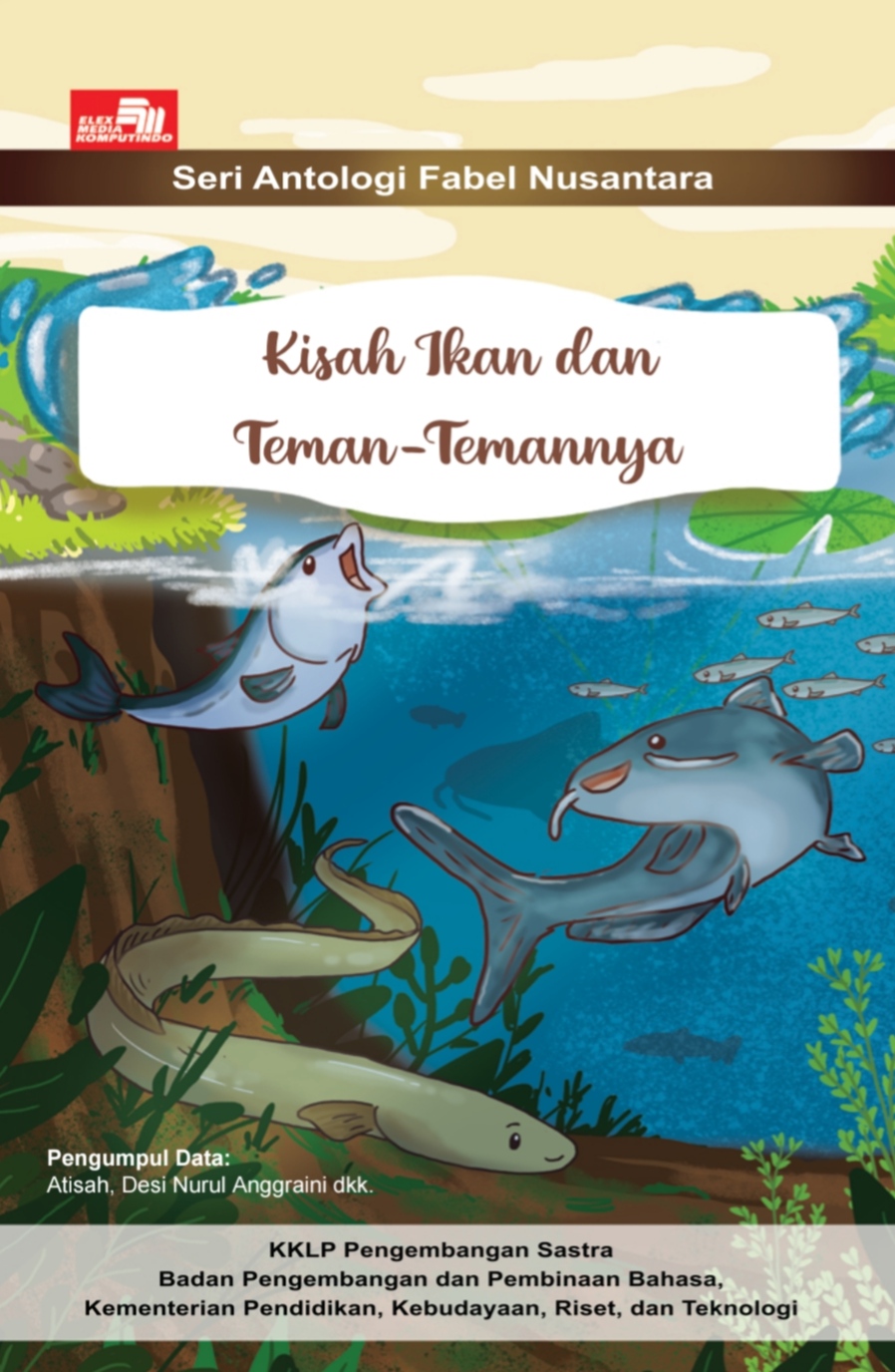 (16) Kisah Ikan dan Teman-Temannya